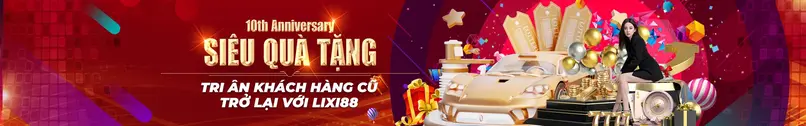 Nhiều phần thưởng hơn, vui hơn LIXI88